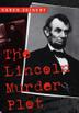 Cover art for THE LINCOLN MURDER PLOT