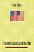 Cover art for THE INTELLECTUALS AND THE FLAG