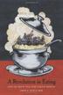Cover art for A REVOLUTION IN EATING