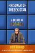 Cover art for PRISONER OF TREBEKISTAN