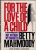 Cover art for FOR THE LOVE OF A CHILD