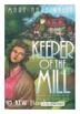 Cover art for KEEPER OF THE MILL