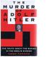 Cover art for THE MURDER OF ADOLF HITLER