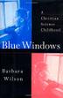 Cover art for BLUE WINDOWS