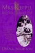 Cover art for MRS. KEPPEL AND HER DAUGHTER