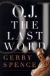 Cover art for O.J.: THE LAST WORD