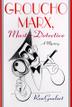 Cover art for GROUCHO MARX, MASTER DETECTIVE