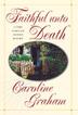 Cover art for FAITHFUL UNTO DEATH