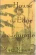 Cover art for THE HOUSE AT THE EDGE OF THE JUNGLE