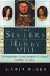 Cover art for THE SISTERS OF HENRY VIII