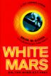 Cover art for WHITE MARS