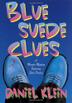 Cover art for BLUE SUEDE CLUES