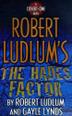 Cover art for ROBERT LUDLUM'S THE HADES FACTOR