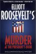 Cover art for MURDER AT THE PRESIDENT’S DOOR