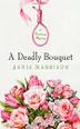 Cover art for A DEADLY BOUQUET