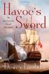Cover art for HAVOC’S SWORD