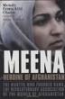 Cover art for MEENA, HEROINE OF AFGHANISTAN