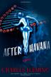 Cover art for AFTER HAVANA