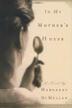 Cover art for IN MY MOTHER’S HOUSE