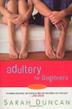 Cover art for ADULTERY FOR BEGINNERS