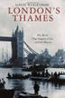 Cover art for LONDON’S THAMES