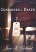 Cover art for CONSIGNED TO DEATH