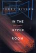 Cover art for IN THE UPPER ROOM