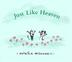 Cover art for JUST LIKE HEAVEN