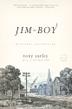 Cover art for JIM THE BOY
