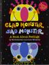 Cover art for GLAD MONSTER, SAD MONSTER