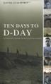 Cover art for TEN DAYS TO D-DAY