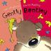 Cover art for GENTLY BENTLEY