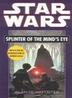Cover art for SPLINTER OF THE MIND'S EYE