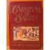 Cover art for CARNIVAL OF SAINTS