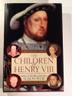 Cover art for THE CHILDREN OF HENRY VIII