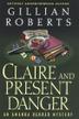 Cover art for CLAIRE AND PRESENT DANGER