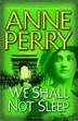 Cover art for WE SHALL NOT SLEEP