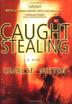 Cover art for CAUGHT STEALING