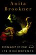 Cover art for ROMANTICISM AND ITS DISCONTENTS