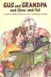 Cover art for GUS AND GRANDPA AND SHOW-AND-TELL