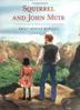 Cover art for SQUIRREL AND JOHN MUIR