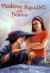 Cover art for MADAME SQUIDLEY AND BEANIE
