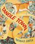 Cover art for TANGLE TOWN