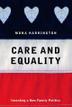 Cover art for CARE AND EQUALITY
