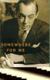 Cover art for SOMEWHERE FOR ME