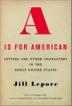 Cover art for A IS FOR AMERICAN