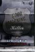 Cover art for GOOD MORNING, KILLER