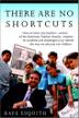 Cover art for THERE ARE NO SHORTCUTS