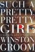 Cover art for SUCH A PRETTY, PRETTY GIRL