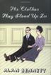 Cover art for THE CLOTHES THEY STOOD UP IN